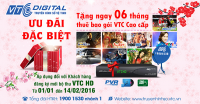 VTC Khuyến mãi tặng 6 Tháng thuê bao gói cao cấp