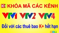 K+ chính thức khóa mã các kênh VTV1 VTV2 và VTV4